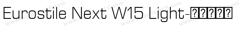 Eurostile Next W15 Light字体转换